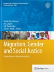 Migration, Gender and Social Justice : Perspectives on Human Insecurity - Book