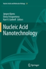 Nucleic Acid Nanotechnology - Book