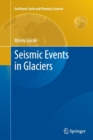 Seismic Events in Glaciers - Book