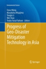 Progress of Geo-Disaster Mitigation Technology in Asia - Book