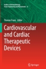 Cardiovascular and Cardiac Therapeutic Devices - Book