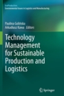Technology Management for Sustainable Production and Logistics - Book
