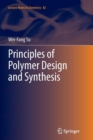 Principles of Polymer Design and Synthesis - Book