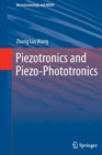 Piezotronics and Piezo-Phototronics - Book