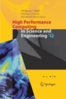 High Performance Computing in Science and Engineering '12 : Transactions of the High Performance Computing Center,  Stuttgart (HLRS) 2012 - Book