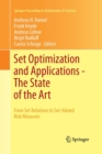 Set Optimization and Applications - The State of the Art : From Set Relations to Set-Valued Risk Measures - Book