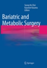 Bariatric and Metabolic Surgery - Book