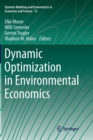 Dynamic Optimization in Environmental Economics - Book