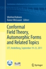 Conformal Field Theory, Automorphic Forms and Related Topics : CFT, Heidelberg, September 19-23, 2011 - Book