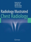 Radiology Illustrated: Chest Radiology - Book