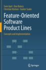 Feature-Oriented Software Product Lines : Concepts and Implementation - Book