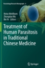 Treatment of Human Parasitosis in Traditional Chinese Medicine - Book