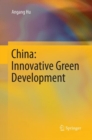 China: Innovative Green Development - Book