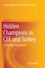 Hidden Champions in CEE and Turkey : Carving Out a Global Niche - Book