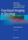 Functional Imaging in Oncology : Clinical Applications - Volume 2 - Book