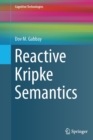 Reactive Kripke Semantics - Book