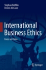 International Business Ethics : Focus on China - Book