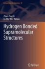 Hydrogen Bonded Supramolecular Structures - Book
