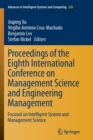 Proceedings of the Eighth International Conference on Management Science and Engineering Management : Focused on Intelligent System and Management Science - Book