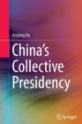 China's Collective Presidency - Book