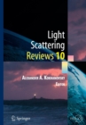 Light Scattering Reviews 10 : Light Scattering and Radiative Transfer - Book