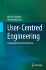 User-Centred Engineering : Creating Products for Humans - Book