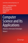 Computer Science and its Applications : Ubiquitous Information Technologies - Book