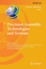 Precision Assembly Technologies and Systems : 7th IFIP WG 5.5 International Precision Assembly Seminar, IPAS 2014, Chamonix, France, February 16-18, 2014, Revised Selected Papers - Book