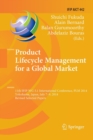 Product Lifecycle Management for a Global Market : 11th IFIP WG 5.1 International Conference, PLM 2014, Yokohama, Japan, July 7-9, 2014, Revised Selected Papers - Book