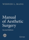 Manual of Aesthetic Surgery - Book