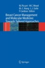 Breast Cancer Management and Molecular Medicine - Book