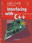 Interfacing with C++ : Programming Real-World Applications - Book
