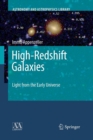 High-Redshift Galaxies : Light from the Early Universe - Book