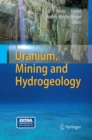 Uranium, Mining and Hydrogeology - Book