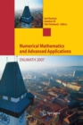 Numerical Mathematics and Advanced Applications : Proceedings of ENUMATH 2007, the 7th European Conference on Numerical Mathematics and Advanced Applications, Graz, Austria, September 2007 - Book