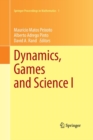 Dynamics, Games and Science I : DYNA 2008, in Honor of Mauricio Peixoto and David Rand, University of Minho, Braga, Portugal, September 8-12, 2008 - Book