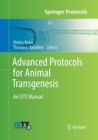 Advanced Protocols for Animal Transgenesis : An ISTT Manual - Book