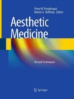 Aesthetic Medicine : Art and Techniques - Book