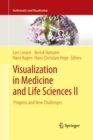 Visualization in Medicine and Life Sciences II : Progress and New Challenges - Book