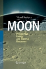 Moon : Prospective Energy and Material Resources - Book