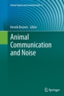 Animal Communication and Noise - Book
