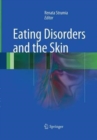 Eating Disorders and the Skin - Book