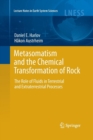Metasomatism and the Chemical Transformation of Rock : The Role of Fluids in Terrestrial and Extraterrestrial Processes - Book