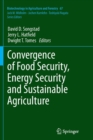Convergence of Food Security, Energy Security and Sustainable Agriculture - Book