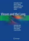 Viruses and the Lung : Infections and Non-Infectious Viral-Linked Lung Disorders - Book