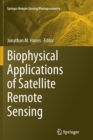 Biophysical Applications of Satellite Remote Sensing - Book
