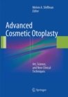 Advanced Cosmetic Otoplasty : Art, Science, and New Clinical Techniques - Book