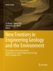 New Frontiers in Engineering Geology and the Environment : Proceedings of the International Symposium on Coastal Engineering Geology, ISCEG-Shanghai 2012 - Book