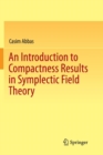 An Introduction to Compactness Results in Symplectic Field Theory - Book