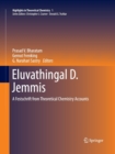 Eluvathingal D. Jemmis : A Festschrift from Theoretical Chemistry Accounts - Book